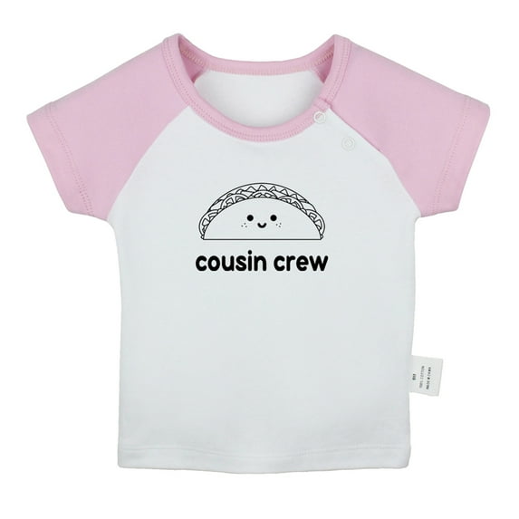 Cousin Crew & Taco Image Print T shirt For Baby, Newborn Babies T-shirts, Infant Tops, 0-24M Kids Graphic Tees Clothing (Short Pink Raglan T-shirt, 0-6 Months)