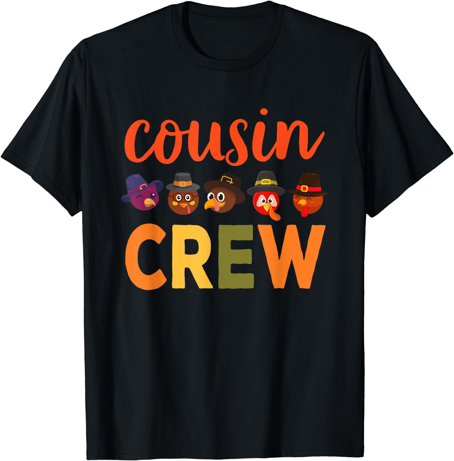 Cousin Crew Thanksgiving Shirt for Women T-Shirt