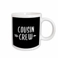 thumbnail image 1 of 3drose, Cousin Crew. White Lettering and Arrow on Black Background., 15oz Mug, 1 of 6