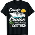thumbnail image 1 of Cousin Cruise 2024 Making Memories Cool Cruising Trip Party T-Shirt, 1 of 4