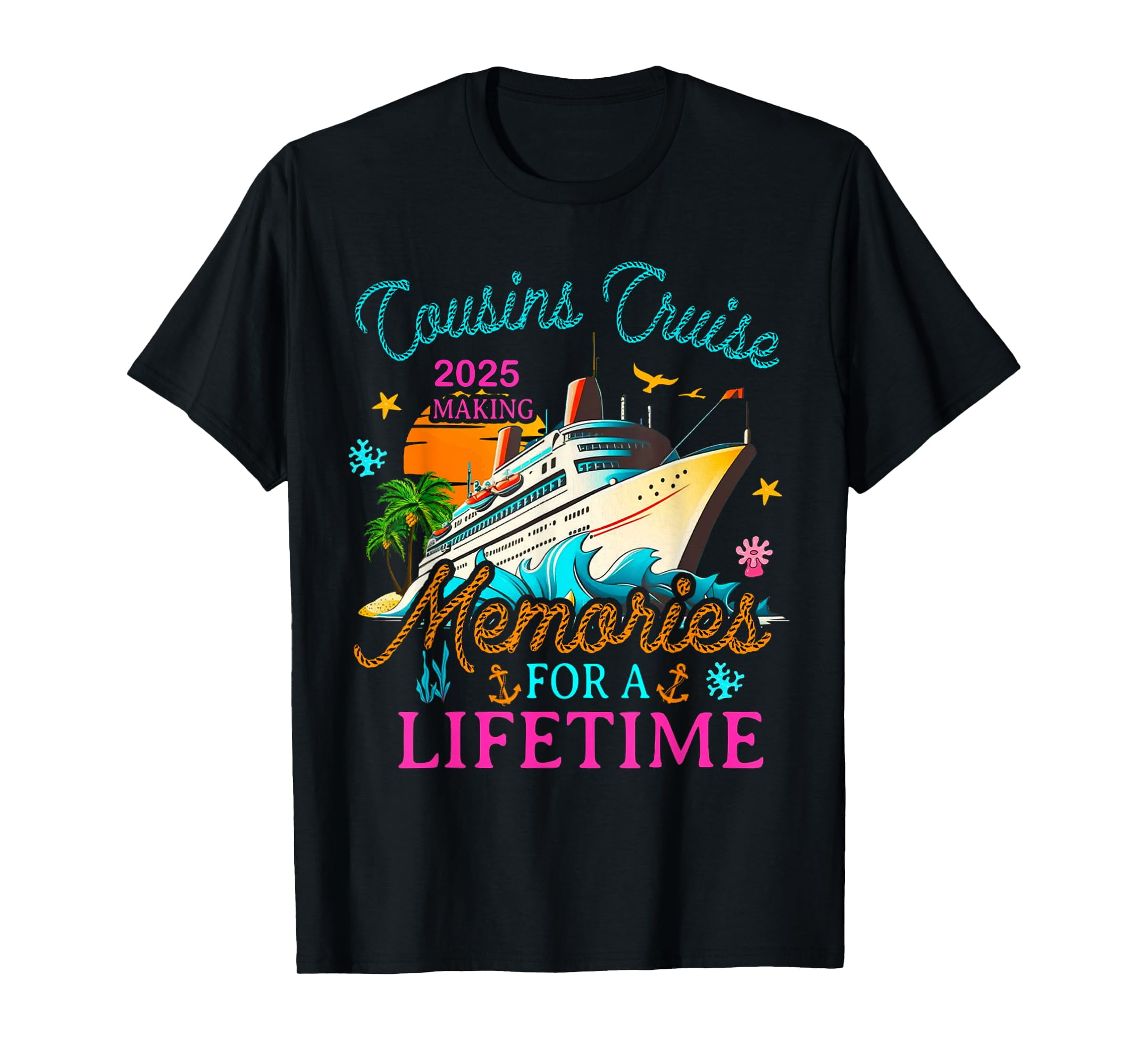 Cousin Cruise 2025 Making Memories For a Lifetime Matching TShirt