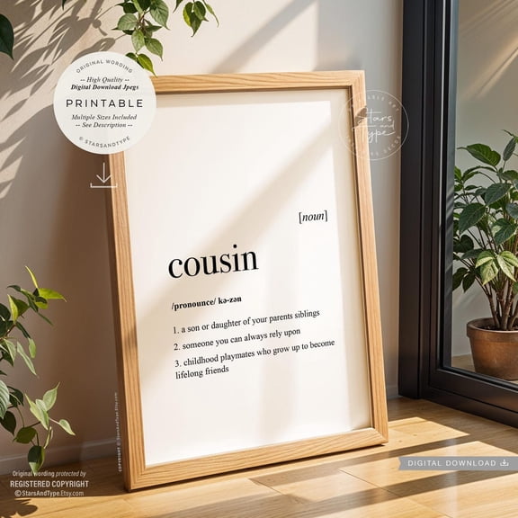 Cousin Definition Dictionary Quote Poster, Stretched Size 8x12
