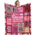 thumbnail image 1 of Cousin Gifts, Cousins Gifts for Women, Gifts for Cousins Female, Best Cousin Gifts, Cousin Birthday Gifts, Cousin Gifts for Girls, Cousin Gift Ideas, to My Cousin Gifts Blanket 60\u201dx 50\u201d, 1 of 6