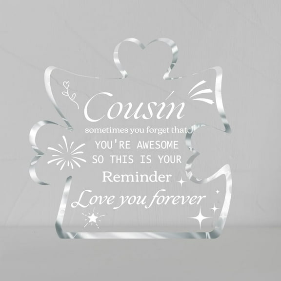 Cousin Gifts Puzzle-Shaped Acrylic Plaque Birthday Desk Decor Cousin Gifts DIY for Women Paperweight DIY for Home Office Table Keepsake DIY for Cousin from Sister Brother Bigger Size