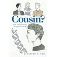 thumbnail image 1 of Cousin?: How Dna Testing Changed a Family (Paperback), 1 of 1