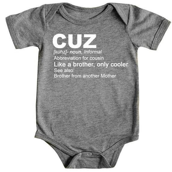 Cousin Matching T-Shirts and Bodysuits Cuz: Like a Brother, Only Cooler Boys Family Fun Outfits Granite Heather Bodysuit Newborn