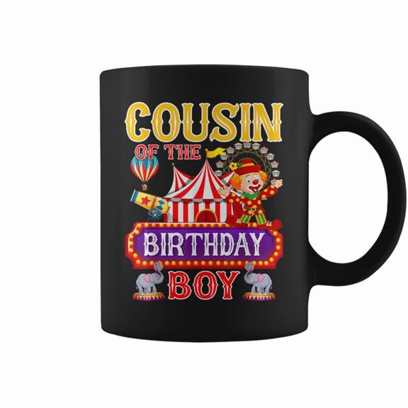 Cousin Of The Birthday For Boy Circus Carnival Theme Party Coffee Mugs