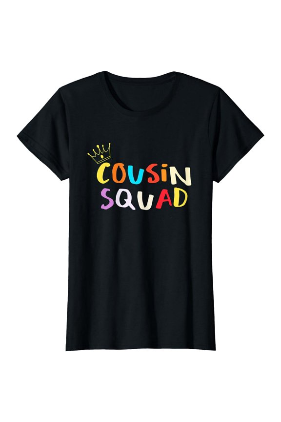 Cousin Squad Graphic T-Shirt Family Reunion Camp Crew Tee