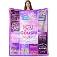 thumbnail image 1 of to My Cousin Throw Blanket, Happy Mothers Day Cousin, Best Cousin Ever Gifts, Birthday/Graduation Gift Idea for Cousin, Cousin Gifts Throw Blanket 50"X60" Inch, 1 of 5