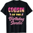 thumbnail image 1 of Cousin of the Birthday Sweetie Ice Cream Birthday T-Shirt, 1 of 4
