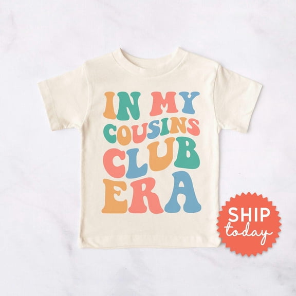 In My Cousins Club Era Toddler T-Shirt, Family Reunion Kids Tee, New Cousin Reveal Gift For Toddler, Shirt For Kids, (Bc-Fam62), New Born, Baby Shower Gift, New Parents Gift