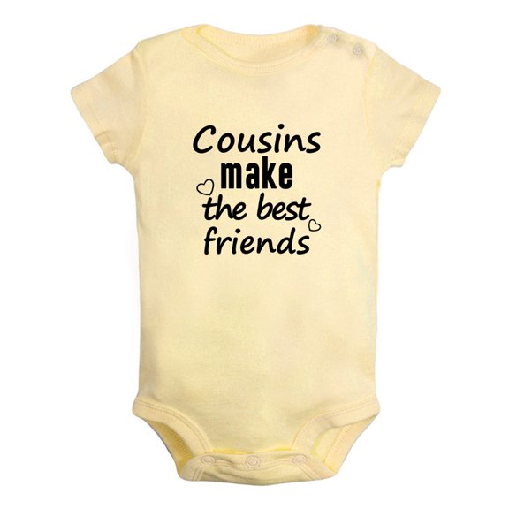 Cousins Make The Best Friends Funny Rompers For Babies, Newborn Baby Unisex Bodysuits, Infant Jumpsuits, Toddler 0-24 Months Kids One-Piece Oufits (Yellow, 18-24 Months)