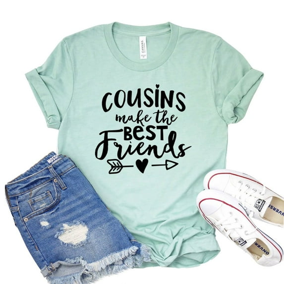 Cousins T-shirt Best Friends Shirt Women's Family Tshirt Gift For Cousin Bff Shirts Reunion Tee