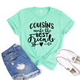 thumbnail image 1 of Cousins T-shirt Best Friends Shirt Women's Family Tshirt Gift For Cousin Bff Shirts Reunion Tee, 1 of 3
