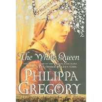 Pre-Owned The White Queen: A Novel (The Plantagenet and Tudor Novels) (Hardcover) 1416563687 9781416563686
