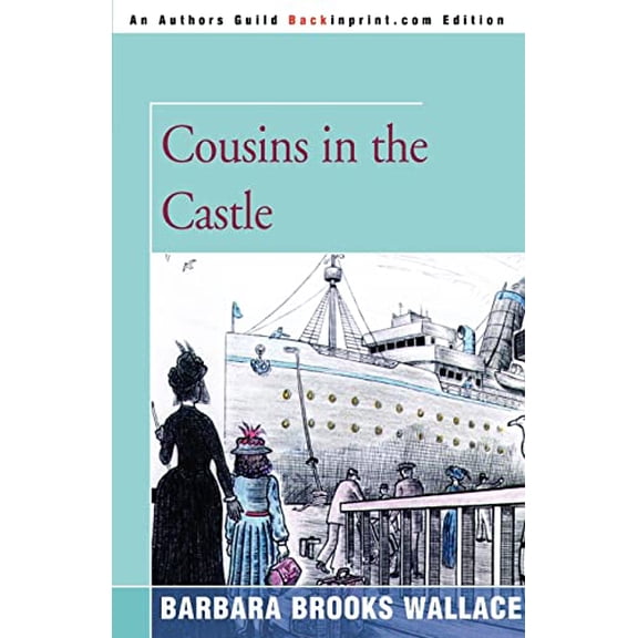 Pre-Owned Cousins in the Castle Paperback Barbara Brooks Wallace