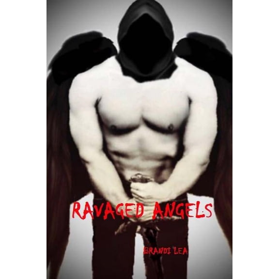 Ravaged Angels Coven Series Paperback 1974666131 9781974666133 Brandi Lea