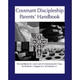 thumbnail image 1 of Covenant Discipleship Parents' Handbook: The Handbook For A New Sort Of Communicants' Class (Paperback), 1 of 1