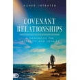 thumbnail image 1 of Covenant Relationships : A Handbook for Integrity and Loyalty (Paperback), 1 of 1