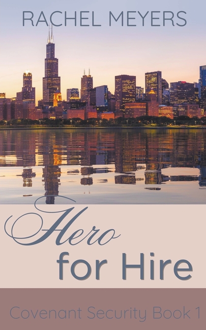Covenant Security Hero for Hire, Book 1, (Paperback)