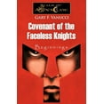 thumbnail image 1 of Covenant of the Faceless Knights : Beginnings (Paperback), 1 of 1