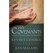 Covenants The Key to Gods Relationship with Mankind, Paperback