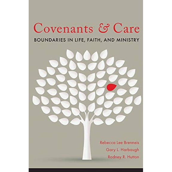 Pre-Owned Covenants and Care: Boundaries in Life, Faith, and Ministry Paperback