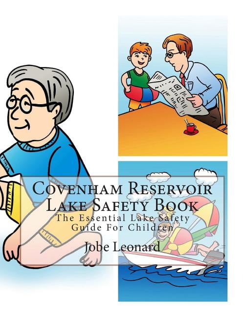 Covenham Reservoir Lake Safety Book: The Essential Lake Safety Guide For Children, (Paperback)