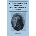 thumbnail image 1 of Covent Garden Operas - Mozart The Magic Flute (Hardcover), 1 of 1