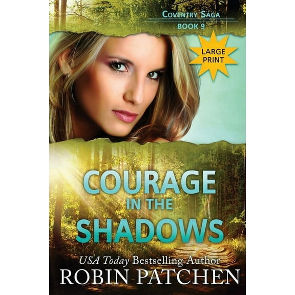 Coventry Saga (Large Print) Courage in the Shadows: Large Print Edition, Book 9, (Paperback)