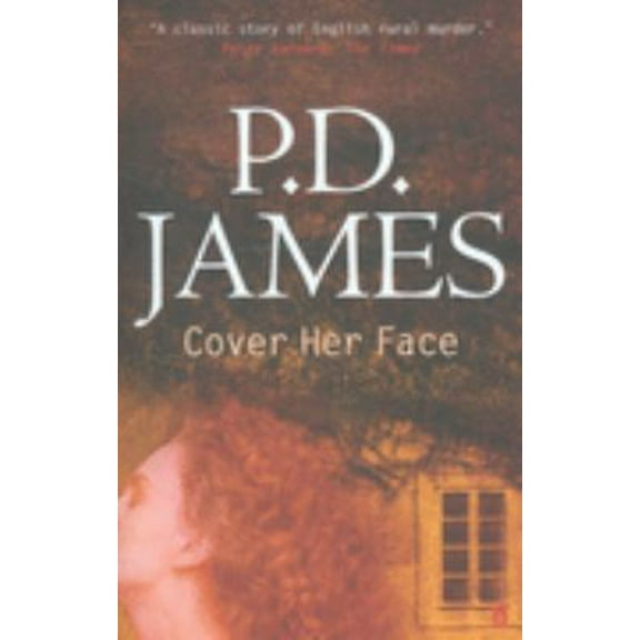 Pre-Owned Cover Her Face (Adam Dalgliesh Mystery Series #1) (Paperback) 0571228569 9780571228560