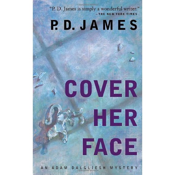 Pre-Owned Cover Her Face (Paperback) 9780770429164