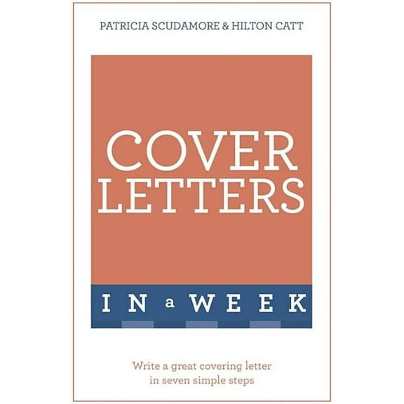 Cover Letters in a Week: Teach Yourself (Paperback)