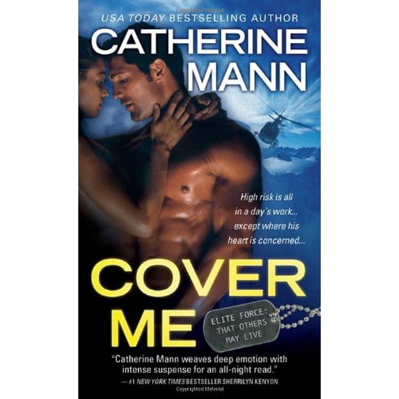 Pre-Owned Cover Me Elite Force: That Others May Live Paperback Catherine Mann