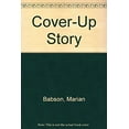 thumbnail image 1 of Pre-Owned Cover-Up Story: A Mystery (Hardcover) 0312021801 9780312021801, 1 of 1