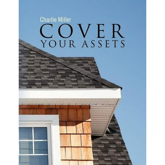 Cover Your Assets (Paperback)