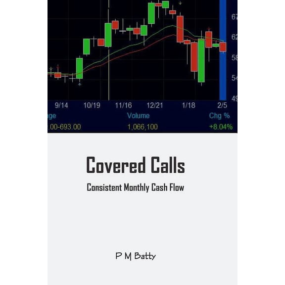 Covered Calls: Consistent Cash Flow, (Paperback)
