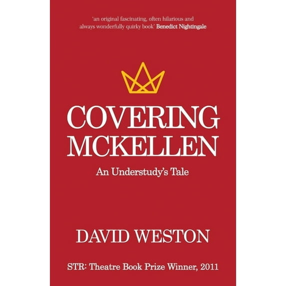 Covering McKellen: An Understudy's Tale, (Paperback)