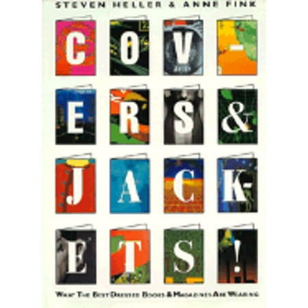 Pre-Owned Covers and Jackets!: What the Best Dressed Books and Magazines Are Wearing (Hardcover) 0866361952 9780866361958 Pre-Owned Covers and Jackets!: What the Best Dressed Books and Magazines Are Wearing (Hardcover) 0866361952 9780866361958