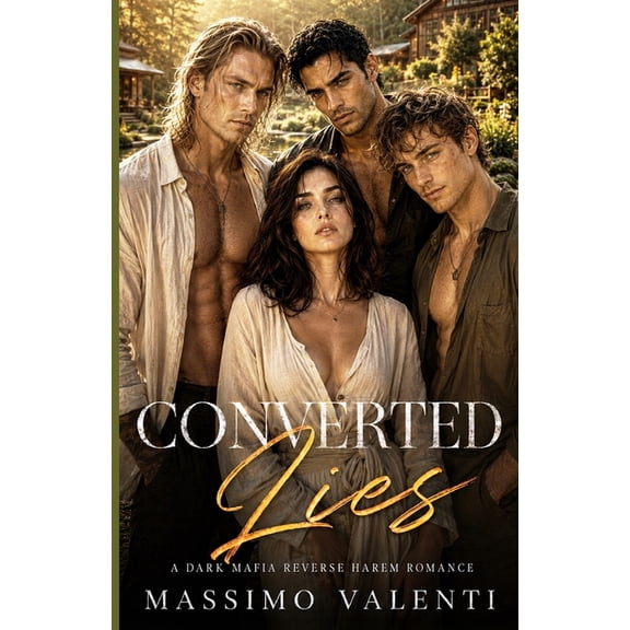 Covert Lies Converted Lies: A Dark Mafia Reverse Harem Romance, (Paperback)