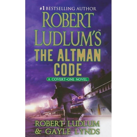 Covert-One: Robert Ludlum's The Altman Code : A Covert-One Novel (Series #4) (Paperback)