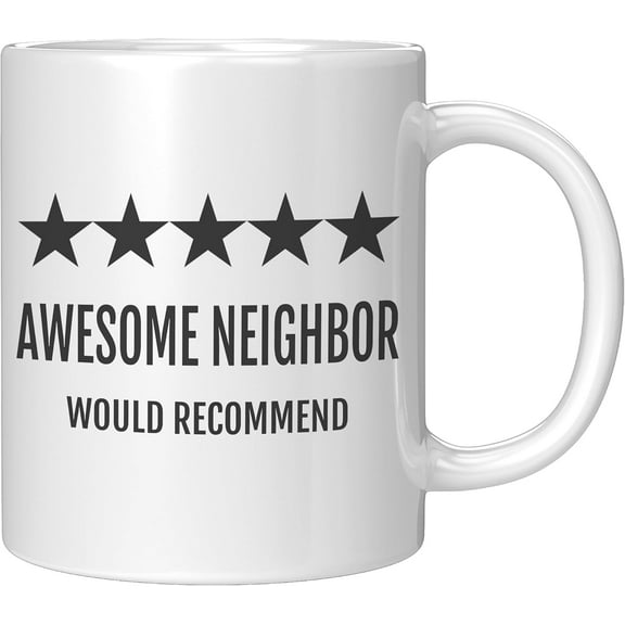 Coveted Goods Awesome Neighbor Mug  11oz White Ceramic Coffee Cup  Gift for Neighbor