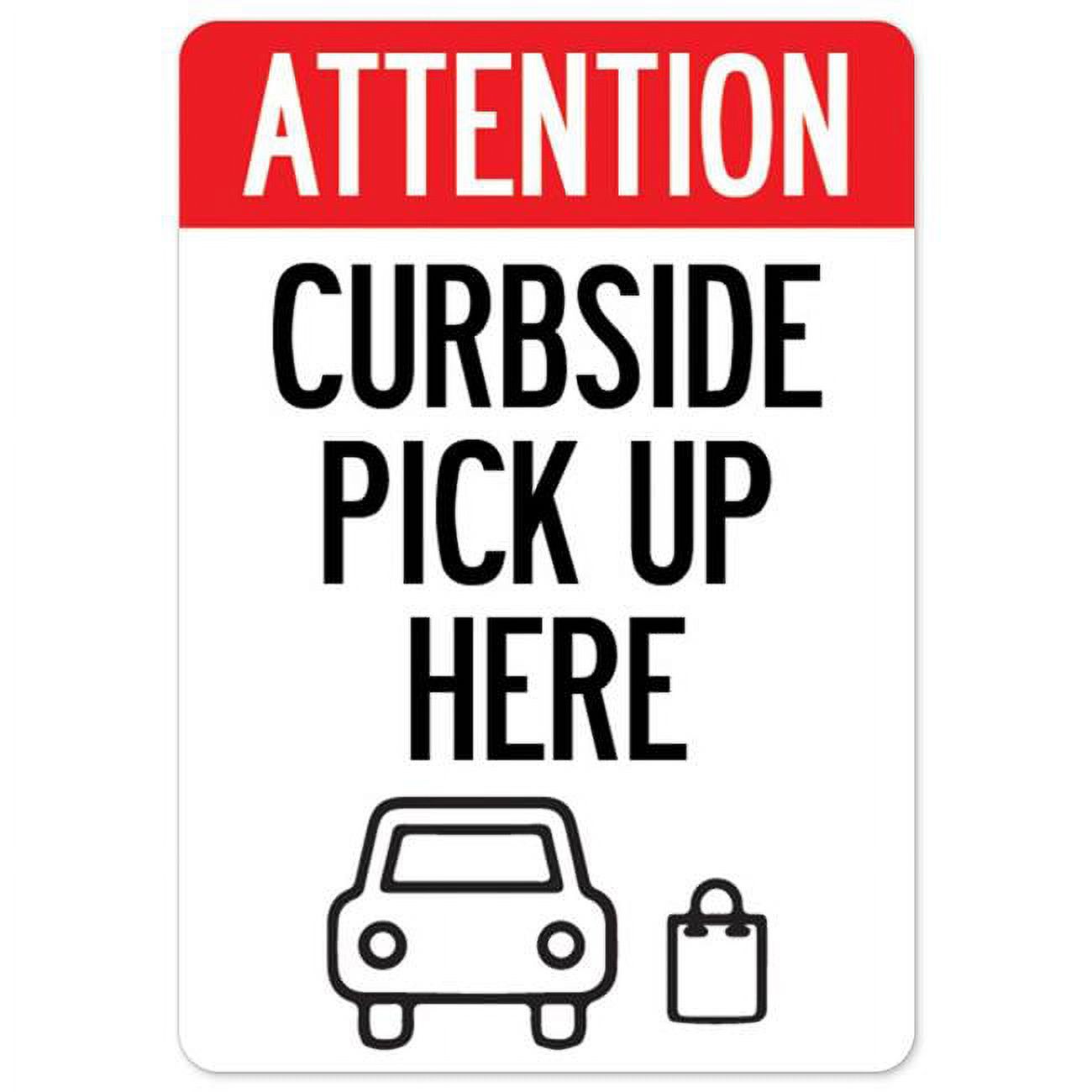 Covid19 Notice Sign Attention Curbside Pick Up Here