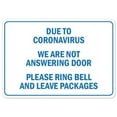 thumbnail image 1 of Covid-19 Notice Plastic Sign - Due to Coronavirus We Are Not Answering the Door Please Ring Bell & Leave, 1 of 1