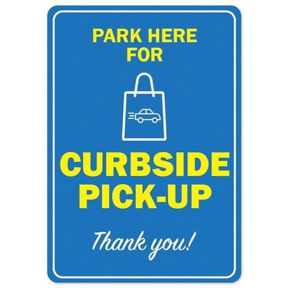 Covid-19 Notice Sign - Park Here for Curbside Pick-Up