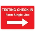 thumbnail image 1 of Covid-19 Notice Sign - Testing Check-in Form Single Line Right Arrow, 1 of 1