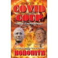 thumbnail image 1 of Covid Coup: The Rise of the Fourth Reich  Hardcover  Leonard G Horowitz, 1 of 1