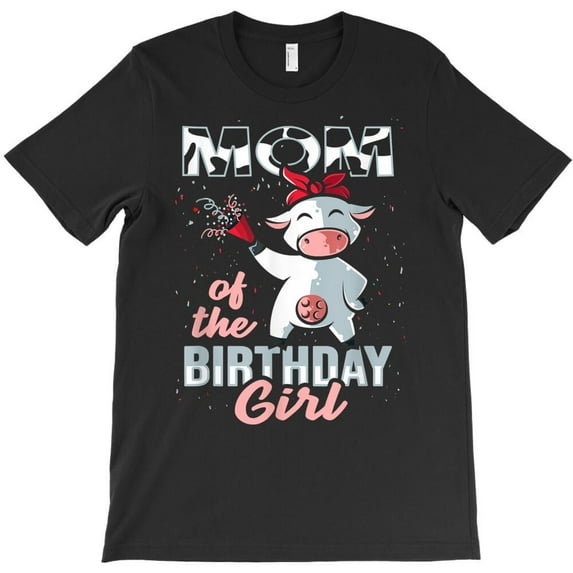 Cow Birthday Girl Two Funny Design For A Mother Of Birthday Girl H32353 T-Shirt, for Men and Women, Up to Size 5XL