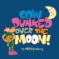 thumbnail image 1 of Cow Dunked Over The Moon!, 1 of 1