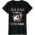 thumbnail image 1 of Cow Just a Girl Who Loves Cows Gift for Cow Lovers. T-Shirt, 1 of 4